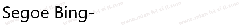 Segoe Bing字体转换